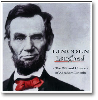 Lincoln Laughed
